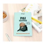 Livro para preencher - És um pai incrível e a nossa semelhança é indiscutível